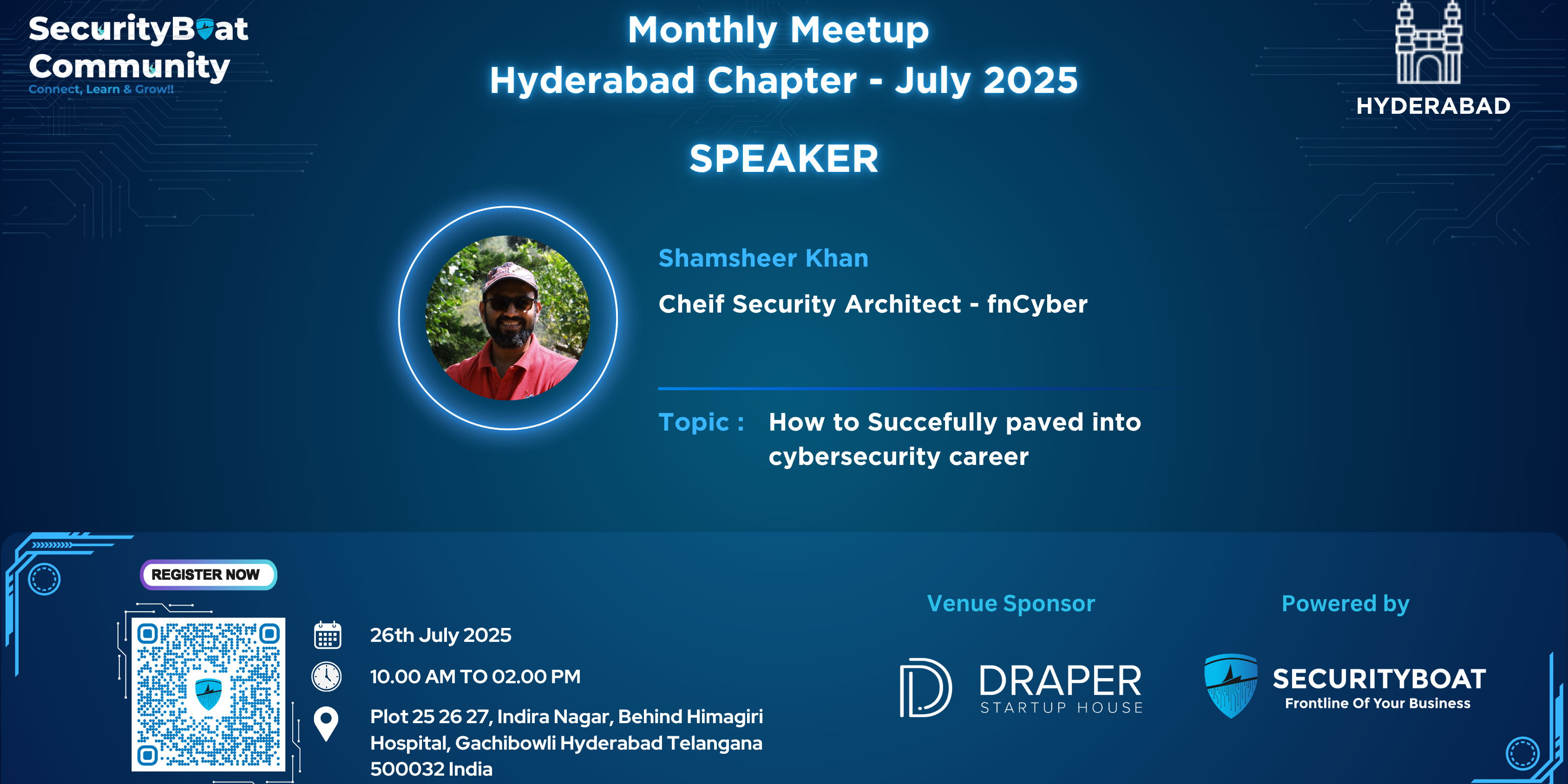 SecurityBoat Community Hyderabad Chapter – Workshop (July 2025)